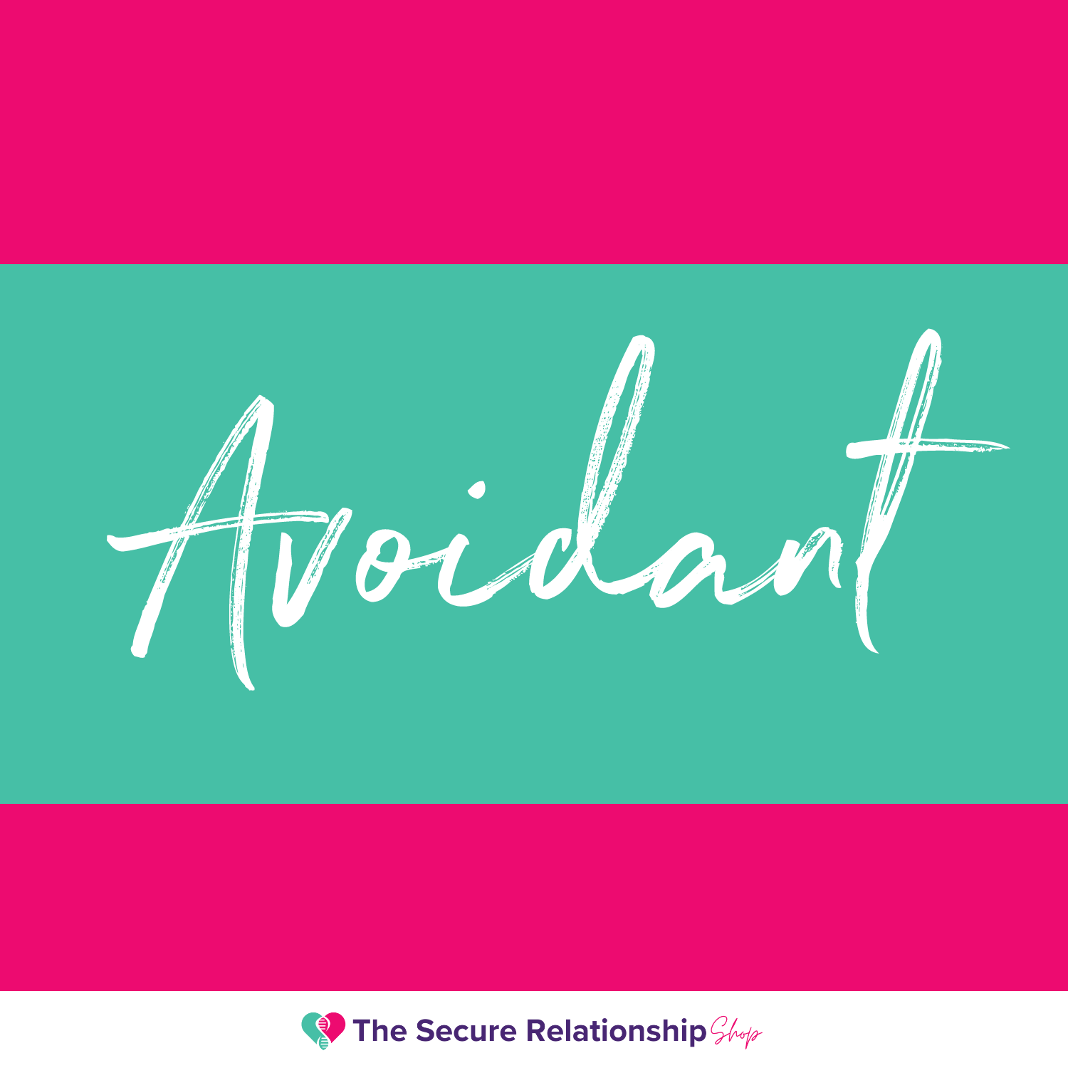 Avoidant Attachment Style